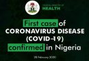 FIRST CASE OF CORONAVIRUS (COVID-19) CONFIRMED IN NIGERIA - GOVT CALL FOR CALM 8 FIRST CASE OF CORONAVIRUS (COVID-19) CONFIRMED IN NIGERIA - GOVT CALL FOR CALM 7