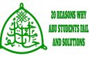 20 Reasons Why Some ABU Students Fail Exams And Solutions