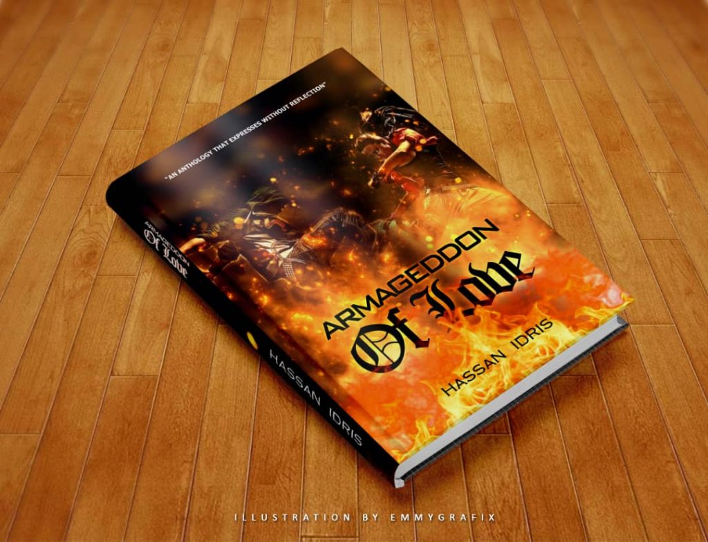 Armageddon Of Love: A poetry collection by Hassan Idris