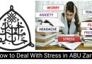 How to Deal With Stress in ABU Zaria 7