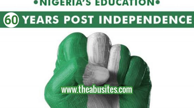 Nigerian Education at 60: We are only just beginning the journey 1
