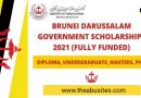 Brunei Darussalam Government Scholarship 2021/2022 (Fully Funded)
