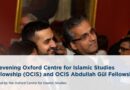 APPLY: 2022 Chevening Oxford Centre for Islamic Studies Fellowship (OCIS) For Foreign Students 8