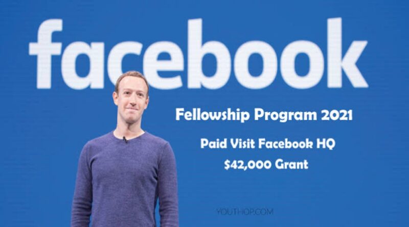APPLY: $42,000 Facebook Fellowship Program 2021 for PhD Students (Fully Funded) 1