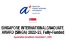 APPLY: 2022 Singapore International Graduate Award (SINGA) Scholarship For International Students