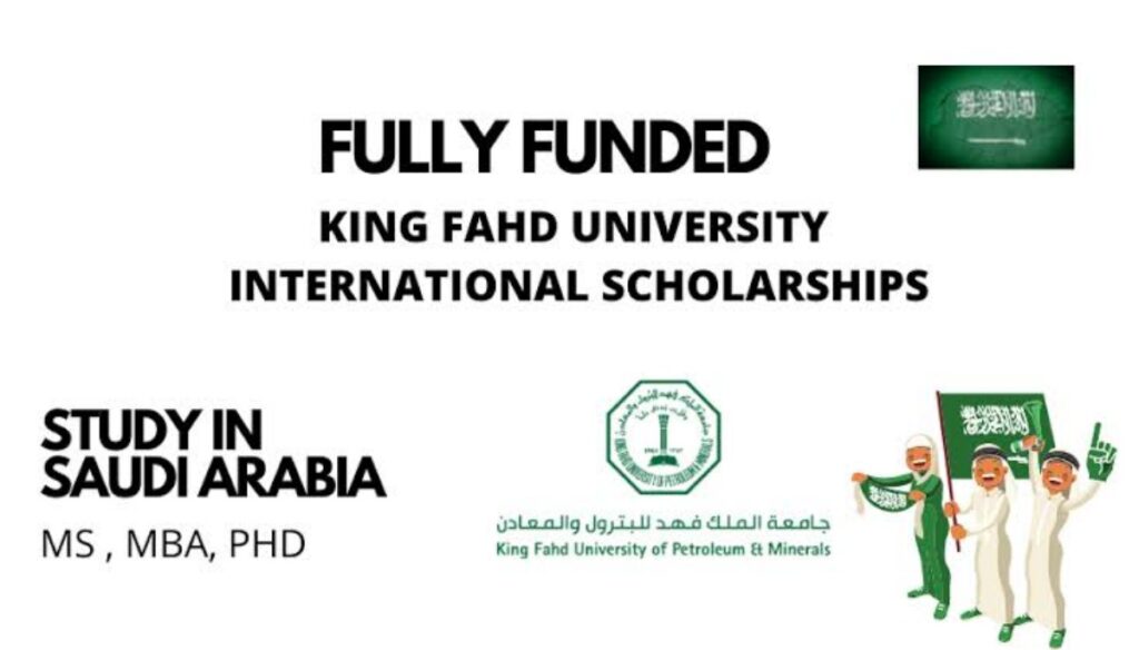 King Fahd University Scholarship 2022