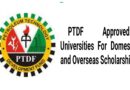 List of 131 PTDF Approved Universities For Domestic and Overseas Scholarships