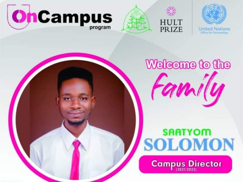Saatyom Solomon: The New Campus Director Hult Prize ABU Zaria 2022