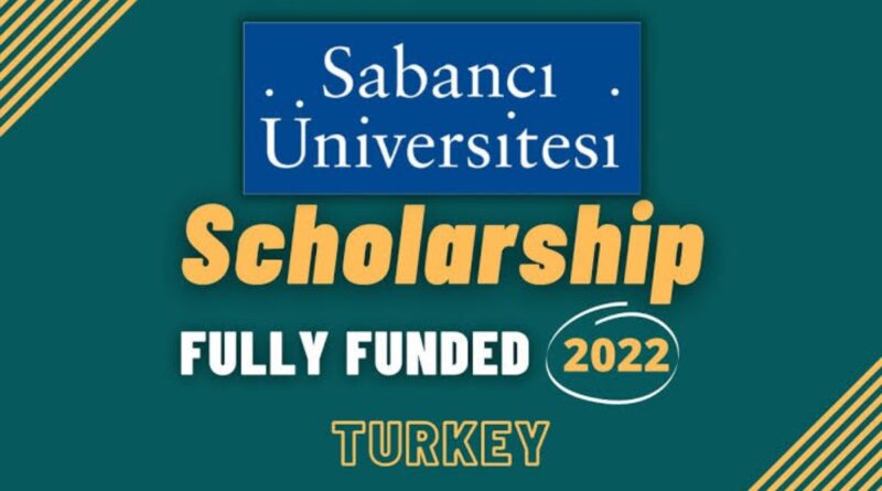 APPLY: 2022 Sabanci University Scholarships For International Students 1