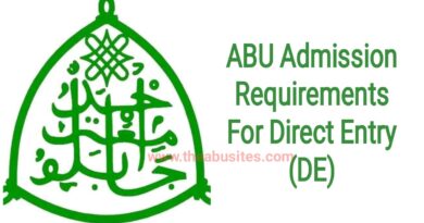 ABU Admission Requirements For Direct Entry (DE) 2022/2023 (All Courses) 5