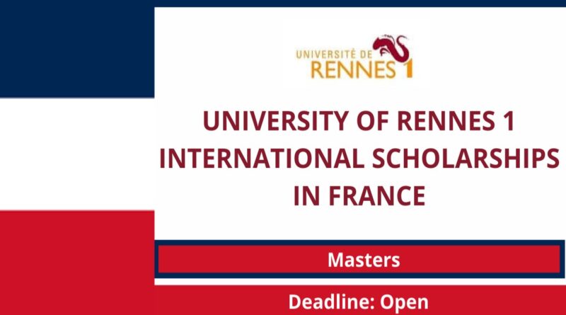 APPLY: 2022 University of Rennes Scholarships Program 1