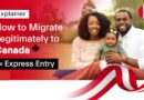 Explainer: How to Migrate to Canada by Express Entry 9 Explainer: How to Migrate to Canada by Express Entry 8