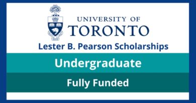 APPLY: 2022 University of Toronto Lester Pearson Scholarships for International Students 4