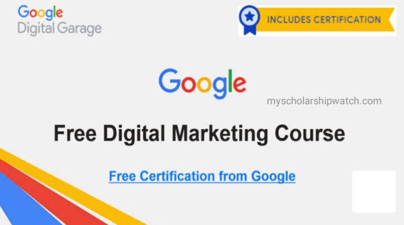 Google Free Digital Marketing Course with Free Certificates 1
