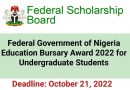APPLY: 2022 Federal Government Bursary Award for Education Students