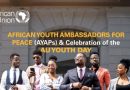2024 AU African Youth Ambassador for Peace – AYAP Program For Young Africans [APPLY HERE]
