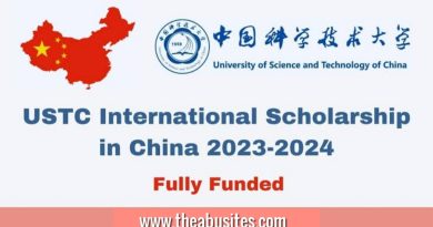 2024 University of Science and Technology of China (USTC) Scholarships For Foreign Students [APPLY HERE] 6