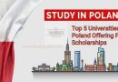 Study in Poland: Top 5 Universities in Poland Offering Full Scholarships in 2025