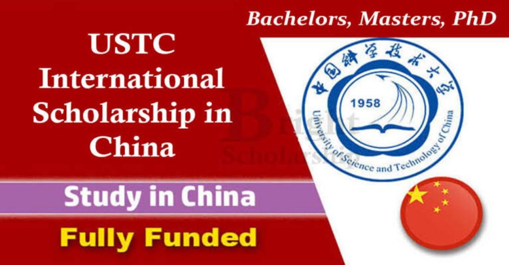 University of Science and Technology of China (USTC) Scholarships