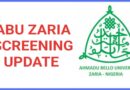 ABU ZARIA ANNOUNCES SCREENING DATES FOR 2025/2026 ADMITTED STUDENTS