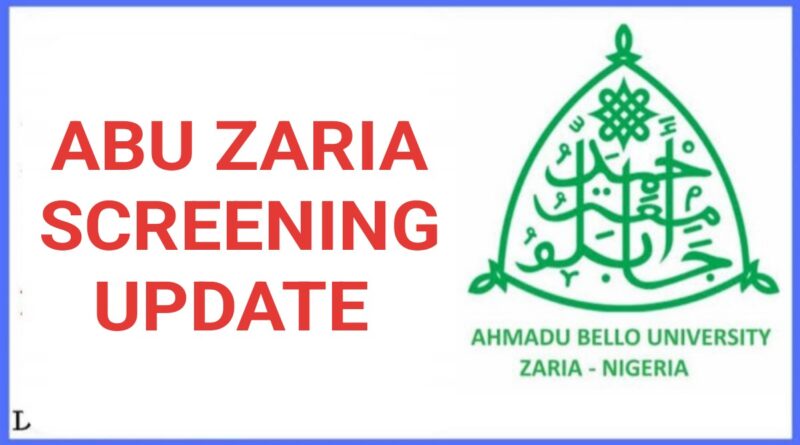 ABU ZARIA ANNOUNCES SCREENING DATES FOR 2025/2026 ADMITTED STUDENTS 1